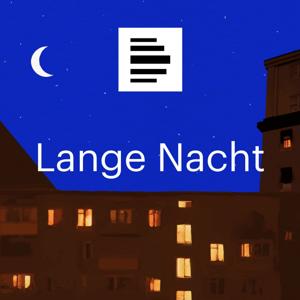 Lange Nacht by Deutschlandfunk Kultur