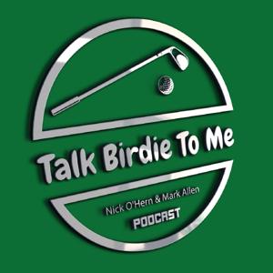 Talk Birdie To Me by Nick O'Hern & Mark Allen