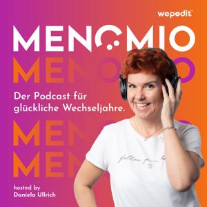 MENOMIO - Der Podcast für glückliche Wechseljahre by Daniela Ullrich