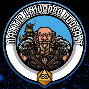 Mantic Universe Podcast by Chris, Clem and Mark