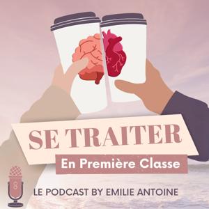 Se traiter en première classe By Emilie Antoine