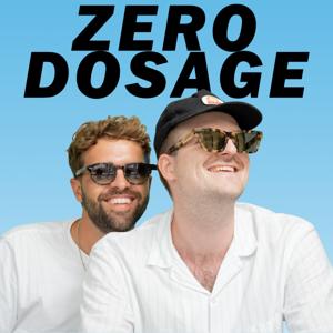 Zero Dosage by Nico Franzoni, Noah Bachofen