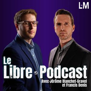 Le Libre-Podcast by libremediaqc