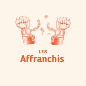 Les Affranchis by Présenté par Ian et Frank