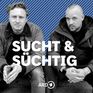 SUCHT & SÜCHTIG by John & Hagen / ARD