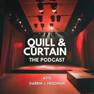 Quill and Curtain by Darrin J. Friedman