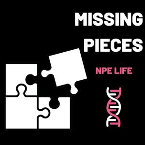 Missing Pieces - NPE Life by Don Anderson