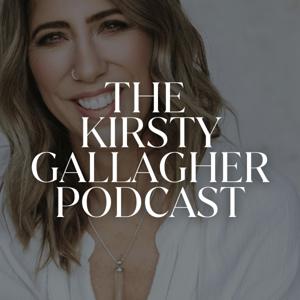 The Kirsty Gallagher Podcast by Kirsty Gallagher