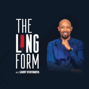 The Long  Form with Sanny Ntayombya by Sanny Ntayombya