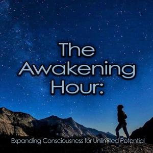 The Awakening Hour: Expanding Consciousness for Unlimited Potential by Jani Bryson - Quantum Consciousness Guide