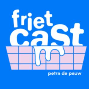 Frietcast by Petra De Pauw