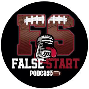 Podcast False Start by False Start Podcast NFL