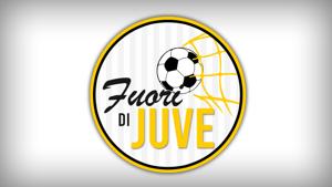 Fuori di Juve - Radio Bianconera