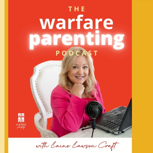 Warfare Parenting: Faith-driven strategies for struggling parents of teens and adult children