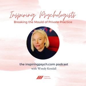 Inspiring Psychologists Podcast