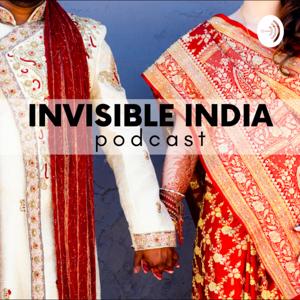 Invisible India | Navigating Indian Culture With Love