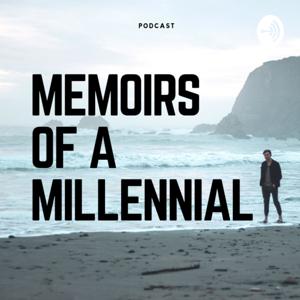 Memoirs of a Millennial