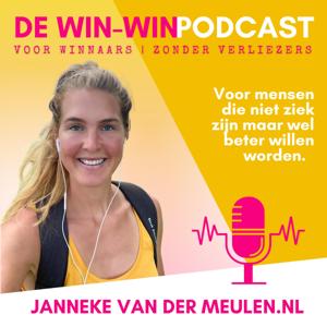 De WIN-WIN METHODE podcast. Wakker worden met Janneke van der Meulen by Janneke van der Meulen