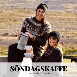 Söndagskaffe med Sofia och Denise