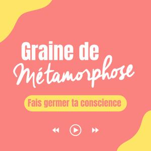 Graine de Métamorphose by Anne Ghesquière