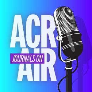 ACR Journals On Air by American College of Rheumatology