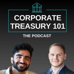 Corporate Treasury 101 by Guillaume and Hussam