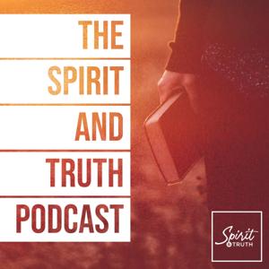 The Spirit & Truth Podcast by Spirit & Truth with Maggie Ulmer, Matt Reynolds, and Emma Winchester