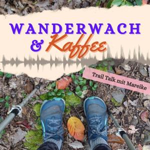 Wanderwach & Kaffee by Trail Talk mit Mareike