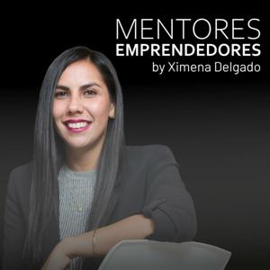 Mentores Emprendedores by Ximena Delgado