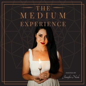 The Medium Experience by Jennifer Nicole