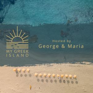 MY GREEK ISLAND PODCAST by Hosted by George & Maria