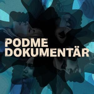 Podme Dokumentär by Podme