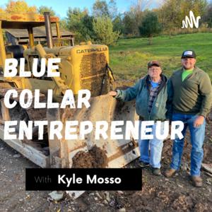 Blue Collar Entrepreneur