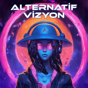 Alternatif Vizyon by Alternatif Vizyon