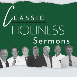 Classic Holiness Sermons by Dylan Damrell