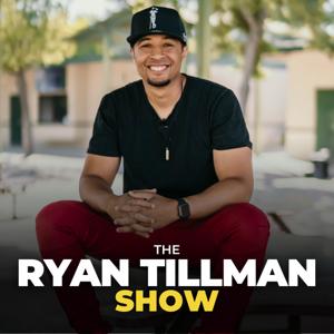 The Ryan Tillman Show by Ryan Tillman