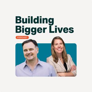 Building Bigger Lives by Michael Regan & Kathryn Pedersen