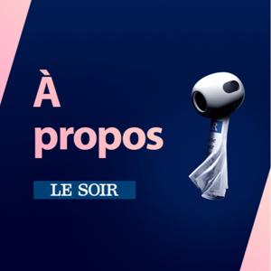 À propos by Le Soir