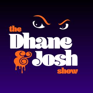 The Dhane & Josh Show