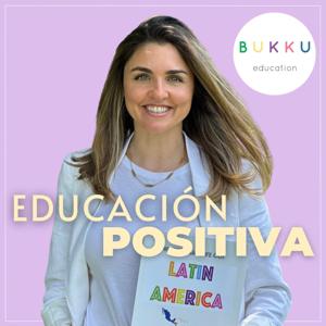 Educación Positiva by Bukku Education