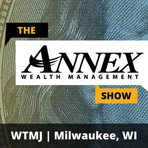 Money Talk: The Annex Wealth Management Show - Milwaukee by Annex Wealth Management