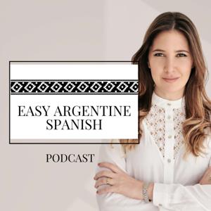 Easy Argentine Spanish by Melany Di Leva