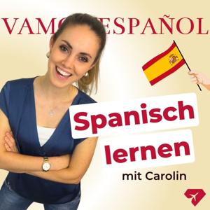 Vamos Español Podcast | Spanisch lernen