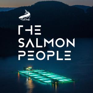 The Salmon People by Canada's National Observer