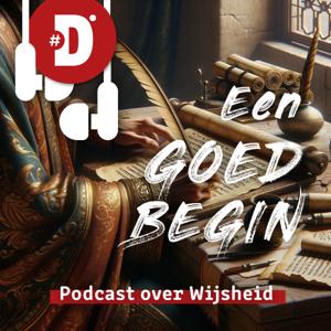 Wijsheid | Een goed begin by danielonline.nu