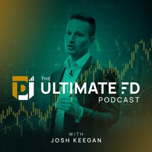 The Ultimate FD Podcast by Josh Keegan