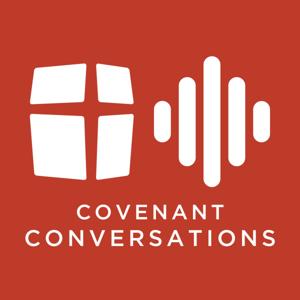 Covenant Conversations