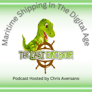 The Last Dinosaur - Maritime Shipping In the Digital Age