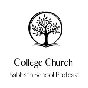 College Church Sabbath School Podcast