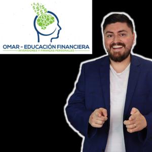 Omar - Educación Financiera by Omar - Educación Financiera